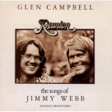 Glen Campbell - Reunion: The Songs Of Jimmy Webb '2001 [Reissue, Remastered]