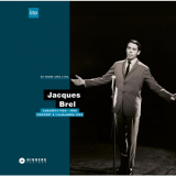 Jacques Brel - Cabarets (1954-1956) - A lâ€™Alambra (1962) '2018