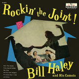 Bill Haley & His Comets - Rockin The Joint '1957/2018