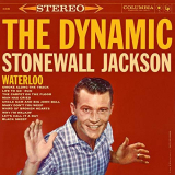 Stonewall Jackson - The Dynamic Stonewall Jackson '1959/2018