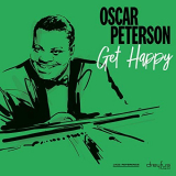 Oscar Peterson - Get Happy '2019
