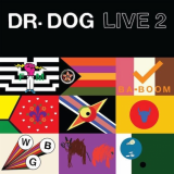 Dr. Dog - Live 2 '2019