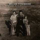 William Fitzsimmons - In the Light: Mission Bell '2019