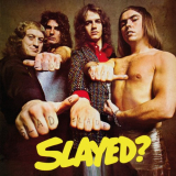 Slade - Slayed? (Expanded) '2019