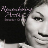 Aretha Franklin - Remembering Aretha: Selection Of Hits '2018