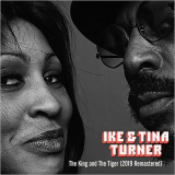 Ike & Tina Turner - The King And The Tiger (2019 Remastered) '2019