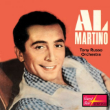 Al Martino - Al Martino and the Tony Russo Orchestra '2019