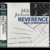Milt Jackson - Reverence and Compassion '1993 / 2017