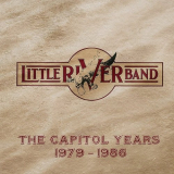 Little River Band - The Capitol Years 1979-1986 '2017