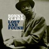 Sonny Clark - Lost and Found '2021