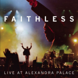 Faithless - Live At Alexandra Palace '2005