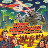 Blockhead - Space Werewolves Will Be the End of Us All '2021