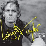 Livingston Taylor - The Early Years (1970-1977) '2021