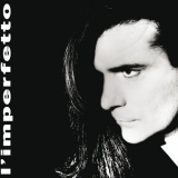 Renato Zero - Limperfetto '1994 (2019)