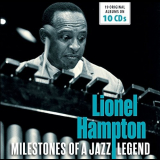 Lionel Hampton - Milestones of a Jazz Legend - Lionel Hampton, Vol. 1-10 '2016