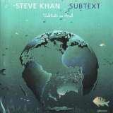 Steve Khan - Subtext '2014