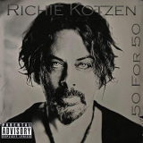 Richie Kotzen - 50 For 50 '2020
