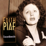 Edith Piaf - Laccordeoniste (Remastered 2020) '2021