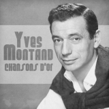 Yves Montand - Chansons Dor (Remastered) '2021