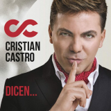 Cristian Castro - Dicen '2016