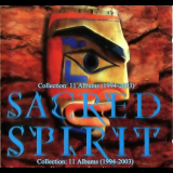 Sacred Spirit - Collection '1994-2003