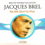 Jacques Brel - Best of the Best Collection '2010