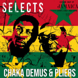 Chaka Demus & Pliers - Chaka Demus & Pliers Selects Reggae '2018