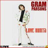 Gram Parsons - Love Hurts (Live) '2019