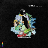 GRiZ - Ride Waves '2019