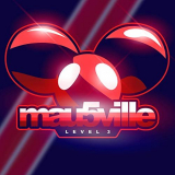 deadmau5 - mau5ville: Level 3 '2019