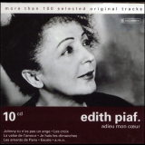 Edith Piaf - Adieu Mon CÅ“ur '2006