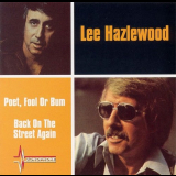 Lee Hazlewood - Poet, Fool Or Bum & Back on The Street Again '1973-77/2004