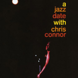 Chris Connor - A Jazz Date With Chris Connor '2019