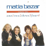 Matia Bazar - One, Two, Three, Four, Vol. 2 '2008