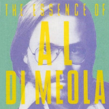 Al Di Meola - The Essence Of Al Di Meola '1994
