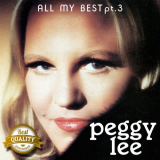 Peggy Lee - All my Best, Pt. 3 '2018