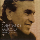 Caetano Veloso - Antologia 67/03 '2003