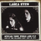 Laura Nyro - Spread Your Wings and Fly: Live at the Fillmore East May 30, 1971 (2004) Lossless '2004