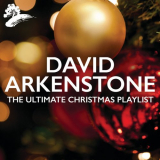 David Arkenstone - The Ultimate Christmas Playlist '2018
