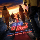 Michael Giacchino - Bad Times At The El Royale: Original Motion Picture Score '2018