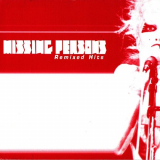 Missing Persons - Remixed Hit '1999
