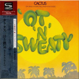 Cactus - Ot N Sweaty '1972 / 2009