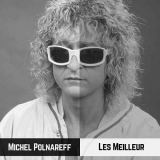 Michel Polnareff - Les Meilleur '2019