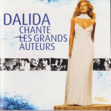 Dalida - Chante Les Grands Auteurs '2002