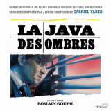 Gabriel Yared - La Java des Ombres (Bande Originale du Film) '1983/2018