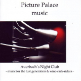 Picture Palace Music - Auerbach s Night Club '2008