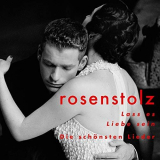 Rosenstolz - Lass es Liebe sein - die schÃ¶nsten Lieder (Deluxe Edition) '2018
