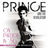 Prince & The Revolution - On Parade in 86 '2018