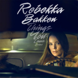 Rebekka Bakken - Things You Leave Behind '2018