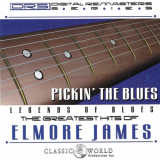 Elmore James - Pickin The Blues: Greatest Hits Of Elmore James '2018